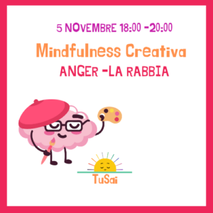 Mindfulness Creativa online / Rabbia 5 Novembre