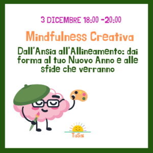 Mindfulness Creativa online / Stress & Problems 3 Dicembre